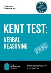 Kent Test: Verbal Reasoning - Guidance and Sample Questions and Answers for the 11+ Verbal Reasoning Kent Test (ISBN: 9781910602379)