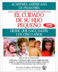 El Cuidado de Su Hijo Pequeno: (ISBN: 9780553384239)