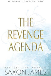 The Revenge Agenda - Saxon James (ISBN: 9781922741387)