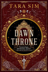 The Dawn Throne - SIM TARA (ISBN: 9780316458962)