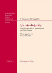 Hattusa-Bogazköy - Gernot Wilhelm (ISBN: 9783447058551)