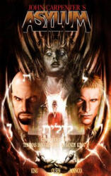 John Carpenter's Asylum Volume 2 - Sandy King, Trent Olsen, Sandy King (ISBN: 9780997059908)