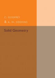 Solid Geometry - C. Godfrey, A. W. Siddons (ISBN: 9781316603857)