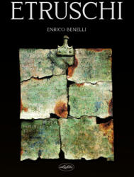 Etruschi, breve introduzione storica - Enrico Benelli (2021)