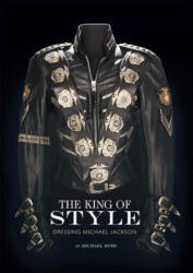 The King of Style - Michael Bush (ISBN: 9781608871513)