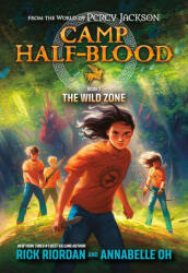 Camp Half-Blood: From the World of Percy Jackson: The Wild Zone - Rick Riordan, Annabelle Oh (2026)