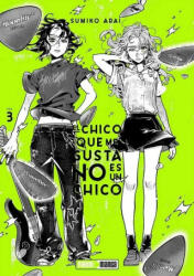 EL CHICO QUE ME GUSTA NO ES UN CHICO 03 - SUMIKO ARAI (2025)
