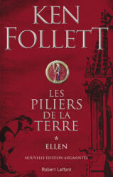 Les Piliers de la terre - Tome 1 Ellen - Ken Follett (ISBN: 9782221202142)