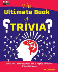 The Ultimate Book of Trivia - Jaja Books (ISBN: 9781793961808)