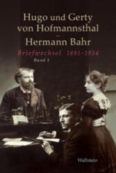 Briefwechsel - Hugo von Hofmannsthal, Gerty von Hofmannsthal, Hermann Bahr, Elsbeth Dangel-Pelloquin (ISBN: 9783835312173)