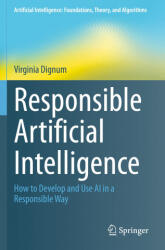 Responsible Artificial Intelligence - Virginia Dignum (2020)