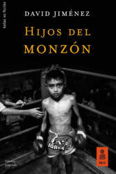 HIJOS DEL MONZÓN - DAVID JIMENEZ GARCIA (2018)