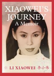 Xiaowei's Journey (ISBN: 9781917788410)