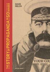 The Story of Propaganda in 50 Images (ISBN: 9780295751283)