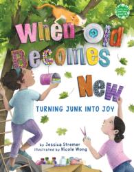 When Old Becomes New (ISBN: 9780823460526)