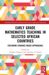 Early Grade Mathematics Teaching in Selected African Countries (ISBN: 9781041341161)