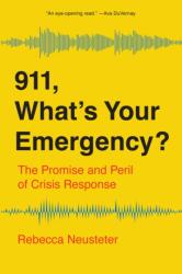911, What's Your Emergency? (ISBN: 9781620979105)