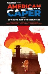American Caper Volume 2: Cowboys and Conspiracies (ISBN: 9781506754062)