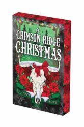A Crimson Ridge Christmas: Deluxe Limited Edition (ISBN: 9781496760654)