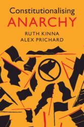 Constitutionalising Anarchy (ISBN: 9781009785495)
