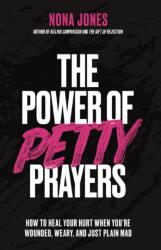 The Power of Petty Prayers (ISBN: 9780310368304)