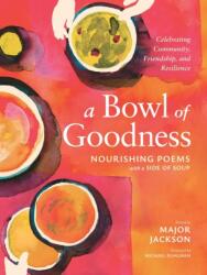 A Bowl of Goodness (ISBN: 9798897080007)