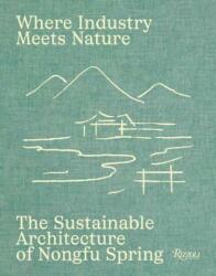 Where Industry Meets Nature (ISBN: 9788891847874)