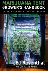 Marijuana Tent Grower's Handbook (ISBN: 9781936807659)