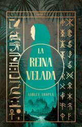 Reina velada/The Shrouded Queen (ISBN: 9781668250150)