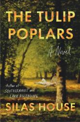 The Tulip Poplars (ISBN: 9781643756974)