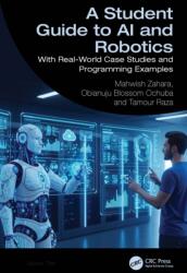 A Student Guide to AI and Robotics (ISBN: 9781041282563)