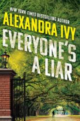Everyone's a Liar (ISBN: 9781496755490)