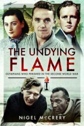 The Undying Flame (ISBN: 9781399020114)