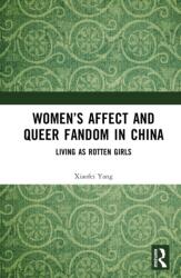 Women's Affect and Queer Fandom in China (ISBN: 9781041210900)