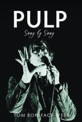 Pulp: Song by Song (ISBN: 9781036198084)