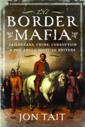 The Border Mafia (ISBN: 9781036182496)