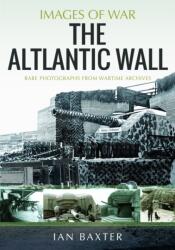 The Atlantic Wall (ISBN: 9781036127459)
