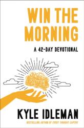 Win the Morning (ISBN: 9780310372554)