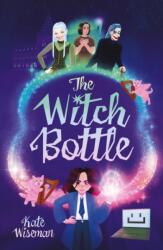 The Witch Bottle (ISBN: 9781915758316)