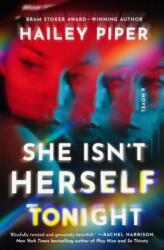 She Isn't Herself Tonight (ISBN: 9781668077122)
