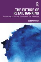 The Future of Retail Banking (ISBN: 9781041402190)