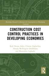 Construction Cost Control Practices in Developing Economies (ISBN: 9781041234265)