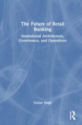 The Future of Retail Banking (ISBN: 9781041402213)