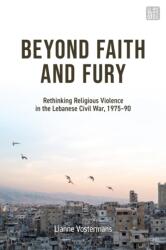 Beyond Faith and Fury (ISBN: 9780755653003)