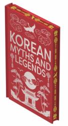 Korean Myths & Legends (ISBN: 9781398872226)