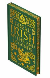 Great Irish Myths & Legends (ISBN: 9781398872165)