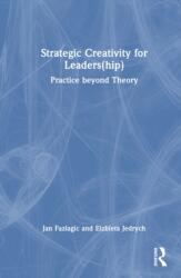 Strategic Creativity for Leaders (ISBN: 9781041329954)