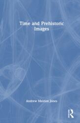 Time and Prehistoric Images (ISBN: 9781032545998)