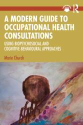 A Modern Guide to Occupational Health Consultations (ISBN: 9781032366487)