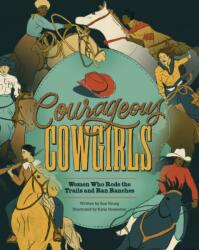 Courageous Cowgirls (ISBN: 9780875659800)